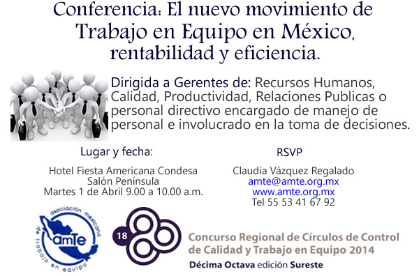Conferencia: El nuevo movimiento de Trabajo en Equipo en México, rentabilidad y eficiencia