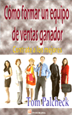 Cómo formar un equipo de ventas ganador