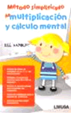 Método Simplificado de Multiplicación y Cálculo Mental